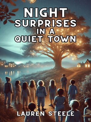 cover image of Night Surprises in a Quiet Town